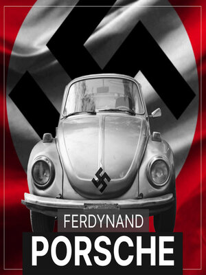 cover image of Ferdynand Porsche. Inżynier Hitlera i jego następcy (1875-2020)